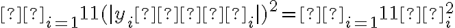 Σ_{i = 1}11(|y_i−ŷ_i|)^2=Σ_{i = 1}11ε_i^2