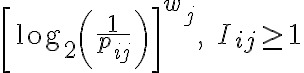 \left[\log _{2}\left(\frac{1}{p_{i j}}\right)\right]^{w_{j}}, \quad I_{i j} \geq 1