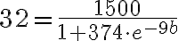 32=\frac{1500}{1+374 \cdot e^{-9 b}}