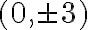 (0,\pm 3)