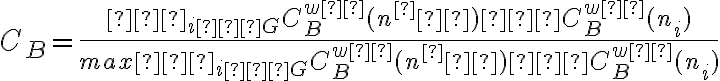 C_B=\dfrac{∑_{i∈G}{C^{wα}_{B}(n^∗)−C^{wα}_{B}(n_i)}}{max∑_{i∈G}{C^{wα}_{B}(n^∗)−C^{wα}_{B}(n_i)}}