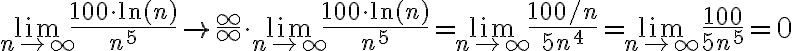 \lim \limits_{n \rightarrow \infty} \frac{100 \cdot \ln (n)}{n^{5}} \rightarrow \frac{\infty}{\infty} \cdot \lim \limits_{n \rightarrow \infty} \frac{100 \cdot \ln (n)}{n^{5}}=\lim \limits_{n \rightarrow \infty} \frac{100 / n}{5 n^{4}}=\lim \limits_{n \rightarrow \infty} \frac{100}{5 n^{5}}=0