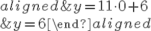 \begin{aligned}
&y=11 \cdot 0+6 \\
&y=6
\end{aligned}
