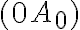(0 A_0)