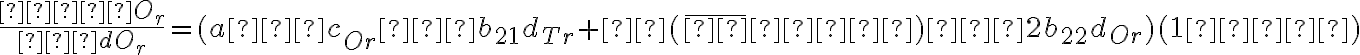 \dfrac{∂πO_r}{∂dO_r}=(a−c_{Or}−b_{21}d_{Tr}+θ(\overline{φ}−φ)−2b_{22}d_{Or})(1−φ)