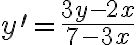 y^{\prime}=\frac{3 y-2 x}{7-3 x}