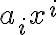 a_ix^i
