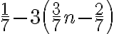 \frac{1}{7}-3\left(\frac{3}{7} n-\frac{2}{7}\right)