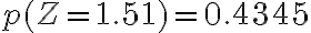 p(Z=1.51)=0.4345