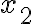 {x_2}