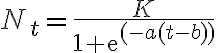 N_{t} = {\frac{K}{{1 + {\text{e}}^{( - a(t - b))} }}}