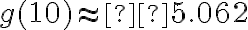 g(10) \approx  5.062