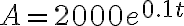 A=2000e^{0.1t}