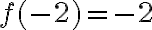 f(-2)=-2