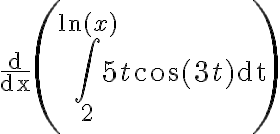 \frac{\mathrm{d}}{\mathrm{dx}}\left(\int_{2}^{\ln (x)} 5 t \cos (3 t) \mathrm{dt}\right)