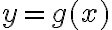y= g(x)