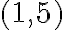 (1, 5)