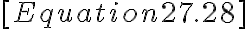  [Equation 27.28]
        
