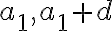a_1, a_1+d